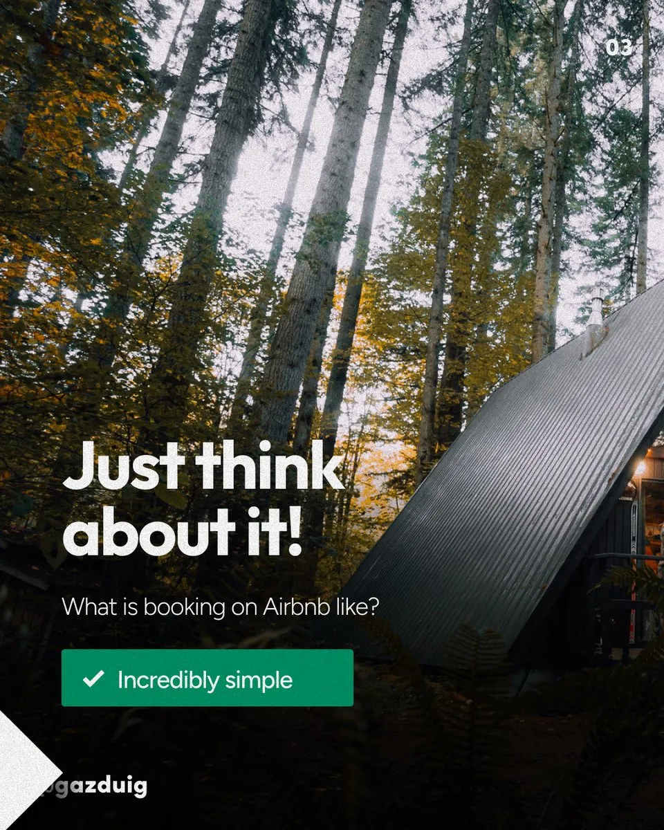 Photo of a cabin in the woods with the question of what booking on Airbnb is like, and the answer that it is incredibly simple.