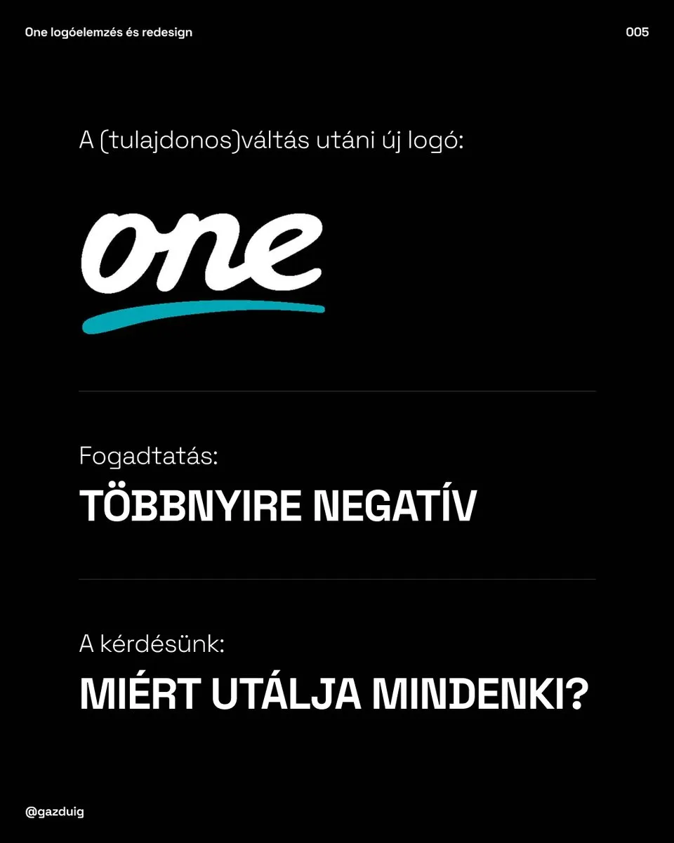 Az új One logó kézírásos betűkkel és lendületes aláhúzással, sötét háttéren