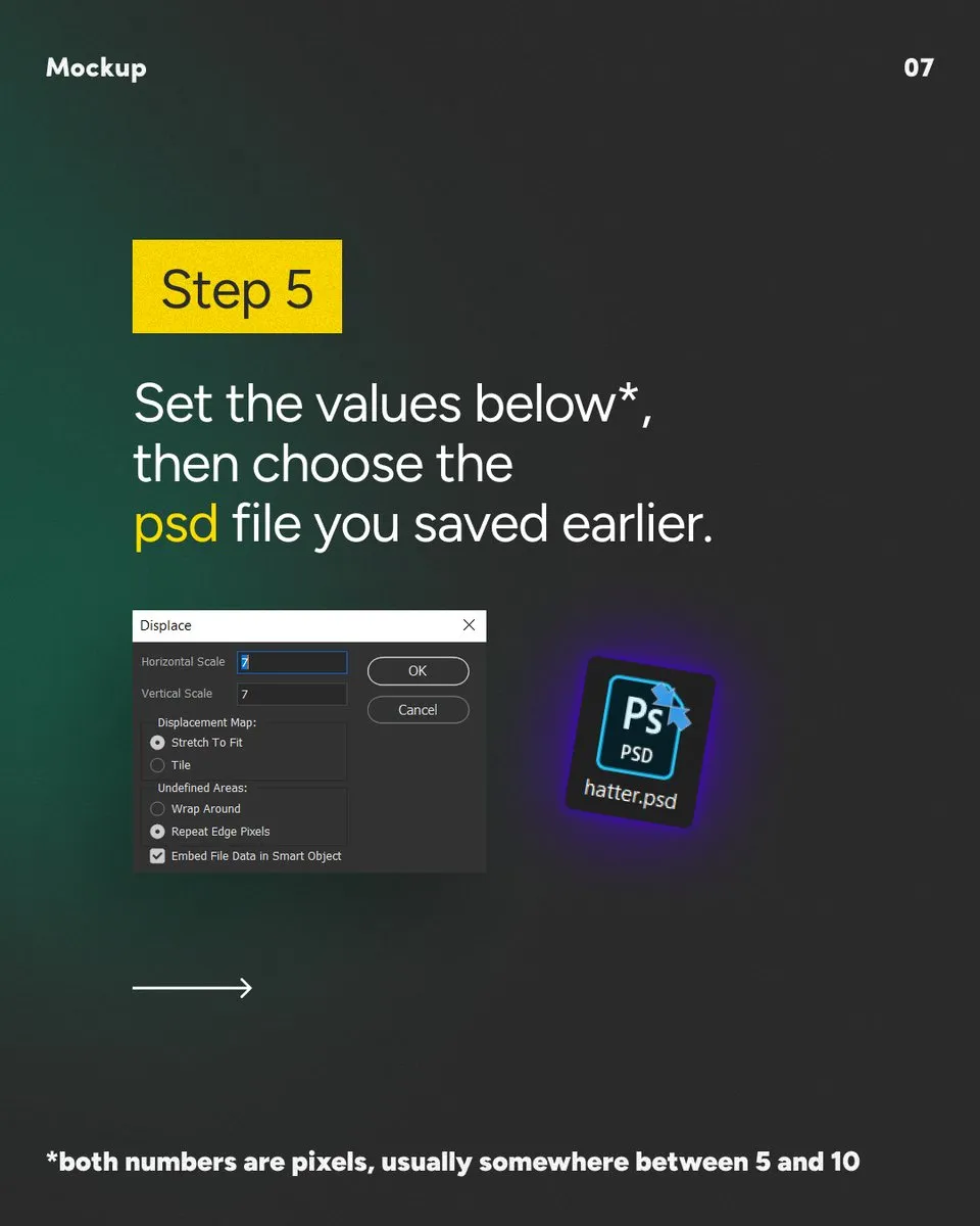 Photoshop's Displace dialog with the values set and the psd file saved earlier