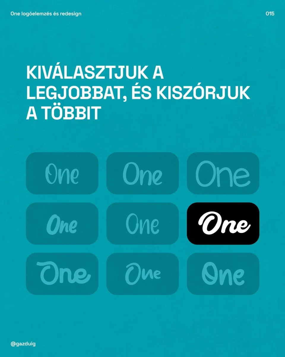Kilenc One felirat különböző kézírásos betűtípusokkal, közülük egy kiemelve