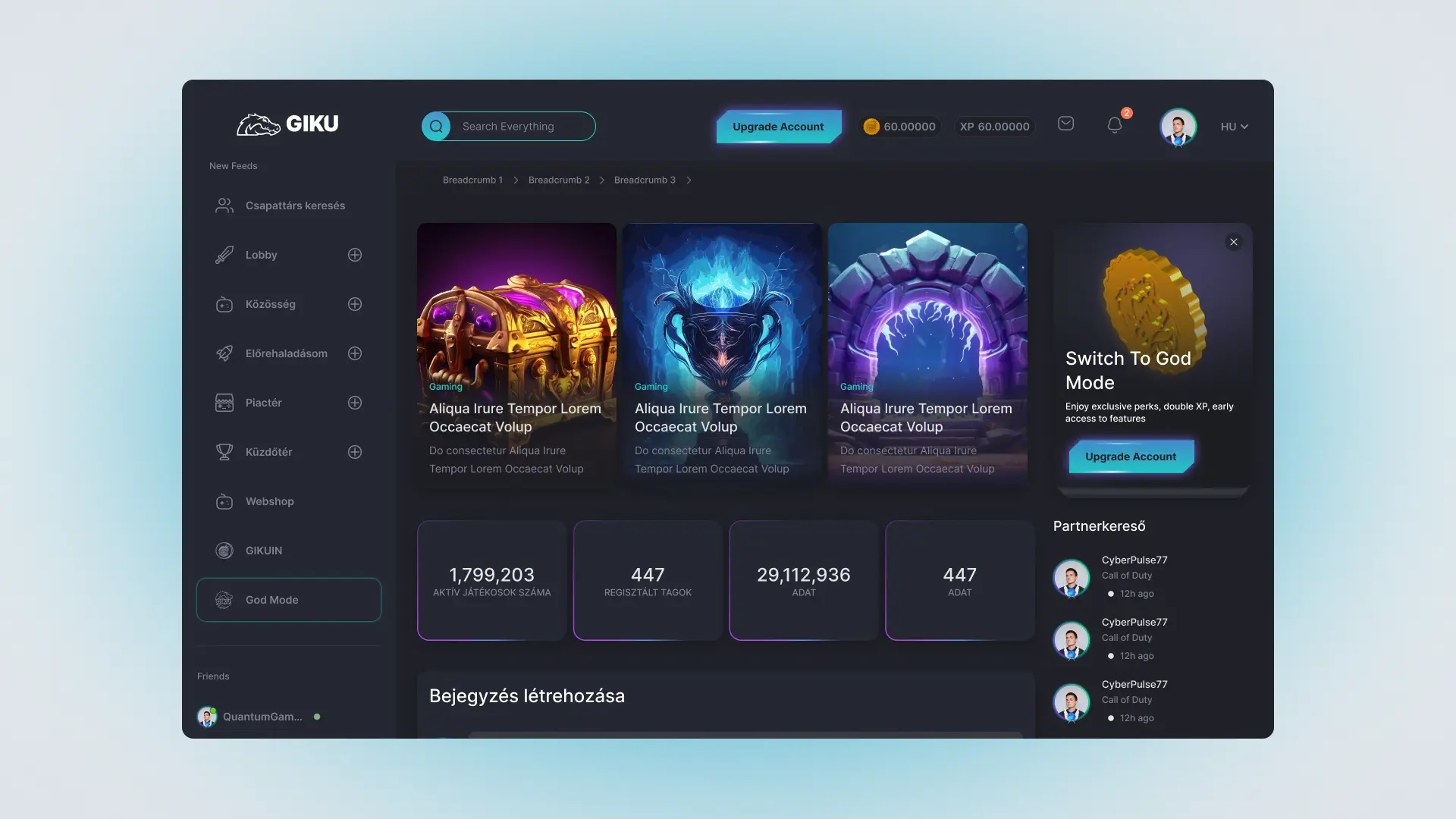 GIKU product design: fő vezérlőpult felület sötét gamer arculatban, bal oldali navigációval, gaming tartalmi kártyákkal, statisztikai számlálókkal és partnerkeresővel